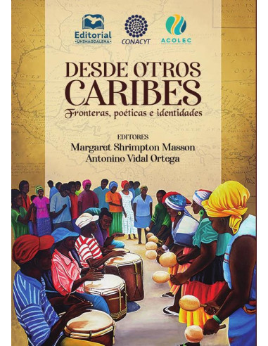 Desde otros Caribes:Fronteras, poéticas e identidades