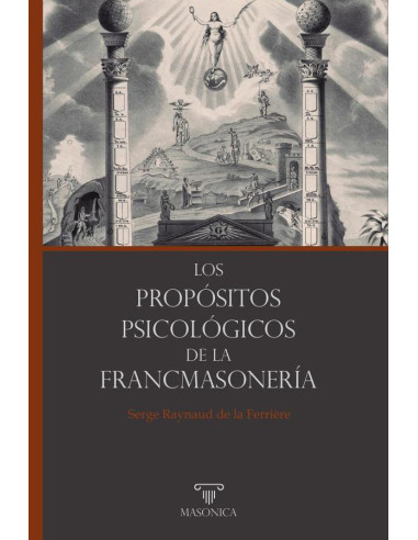 Los propósitos psicológicos de la francmasonería