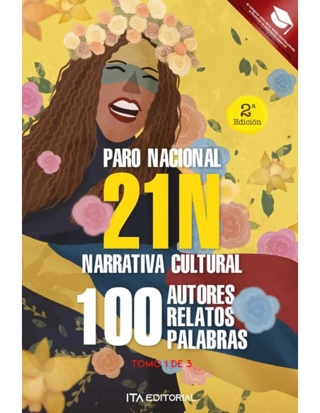 21 N, 100 Autores, 100 Relatos, 100 Palabras:Edición amarilla