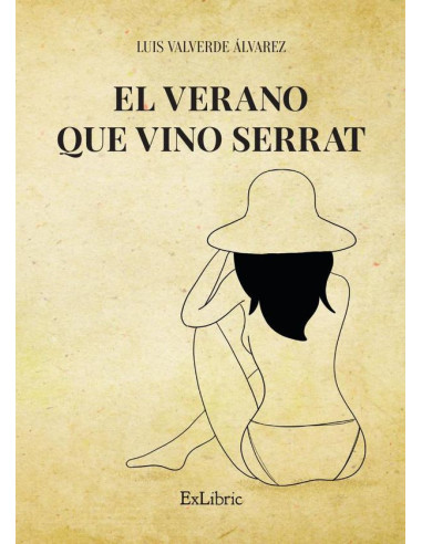 El verano que vino Serrat