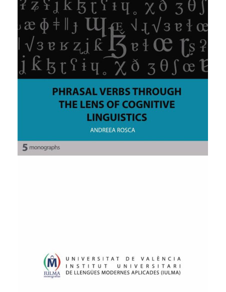 Phrasal Verbs through the Lens of Cognitive Linguistics:A Study of Adverbial Particles in British and American Varieties through TV Crime Series