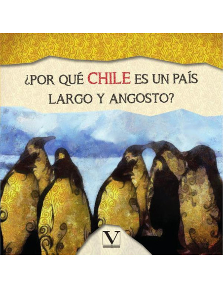 ¿Por qué Chile es un país largo y angosto?