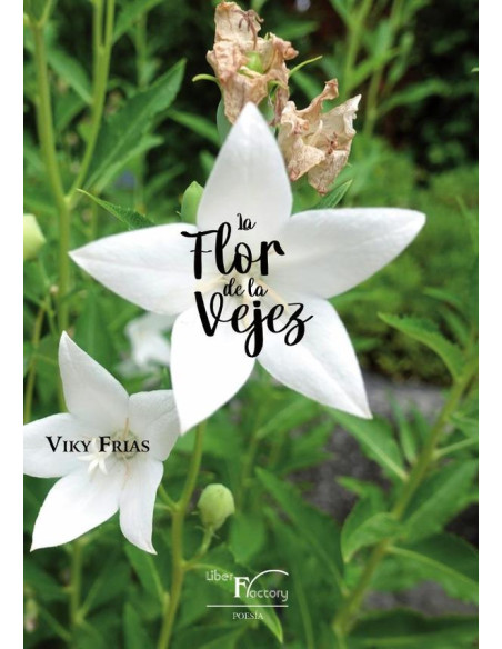 La Flor de la Vejez