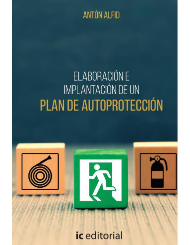 Elaboración e implantación de un Plan de Autoprotección