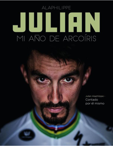 Julian. Mi año de arcoíris