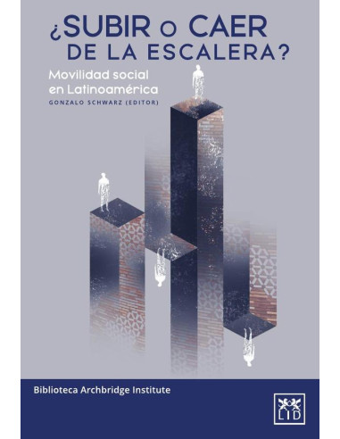 ¿Subir o caer de la escalera?:Movilidad social en Latinoamérica