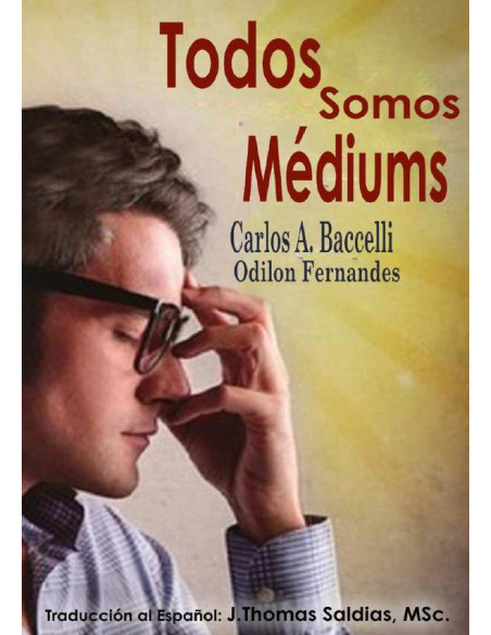 Todos somos Médiums