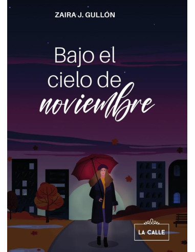 Bajo el cielo de noviembre