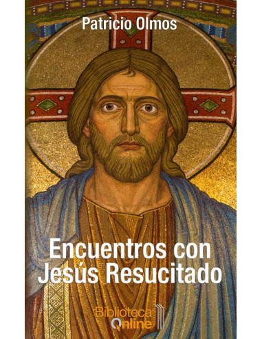 Encuentros con Jesús Resucitado