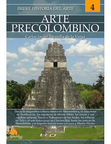 Breve historia del Arte Precolombino