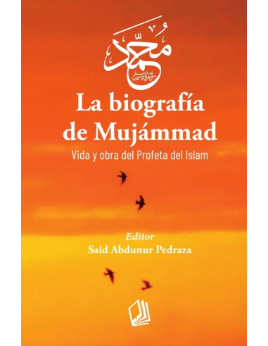 La Biografía de Mujámmad