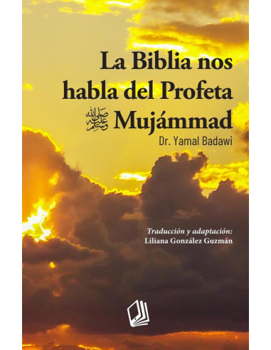 La Biblia nos habla del Profeta Mujámmad