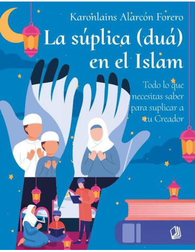 La Súplica (Duá) en el Islam