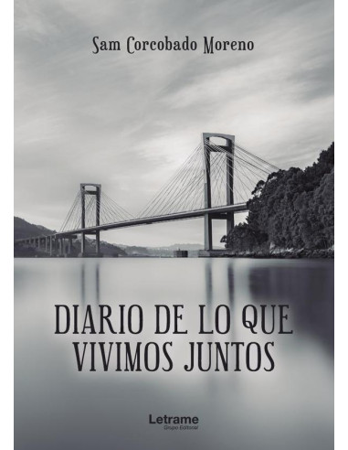 Diario de lo que vivimos juntos