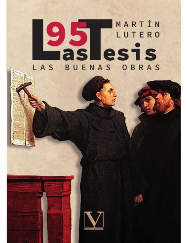 Las 95 tesis y las buenas obras