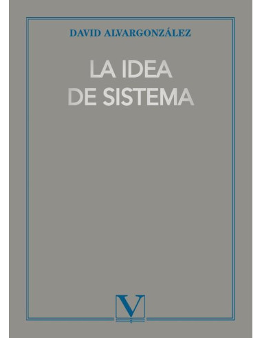 La idea de sistema