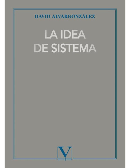 La idea de sistema