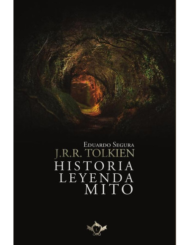 J.R.R. Tolkien: Historia, Leyenda, Mito