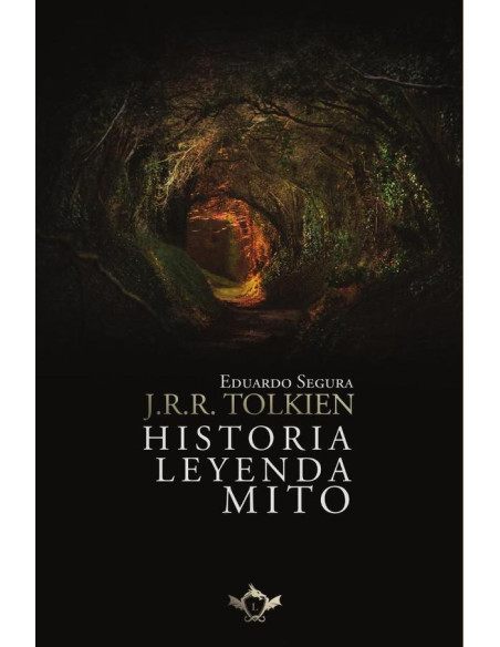 J.R.R. Tolkien: Historia, Leyenda, Mito