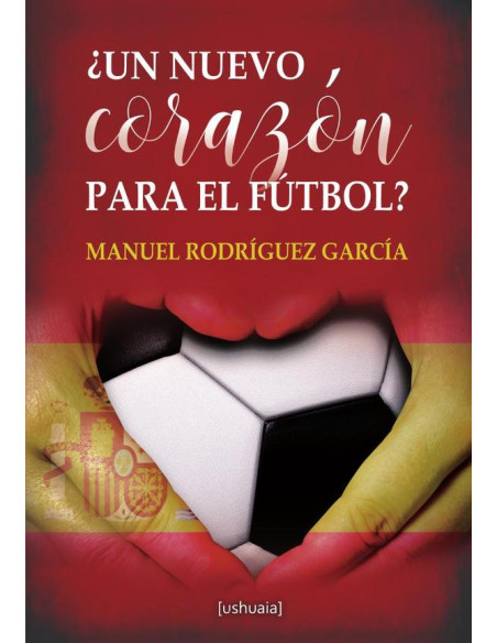 Un nuevo corazón para el fútbol