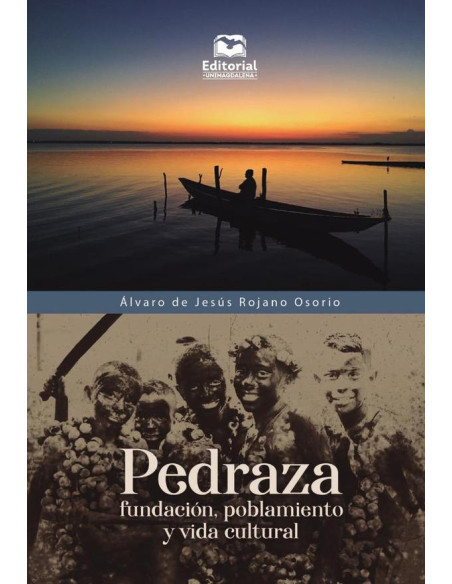 Pedraza:Fundación, poblamiento y vida cultural