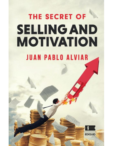 The Secret of Selling and Motivation