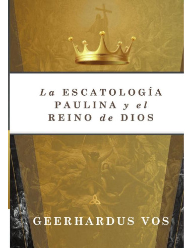 La escatología paulina y el reino de dios 