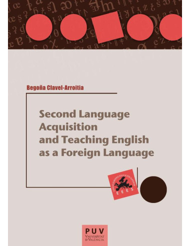 Second Language Acquisition and Teaching English as a Foreing Language