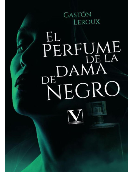 El perfume de la dama de negro