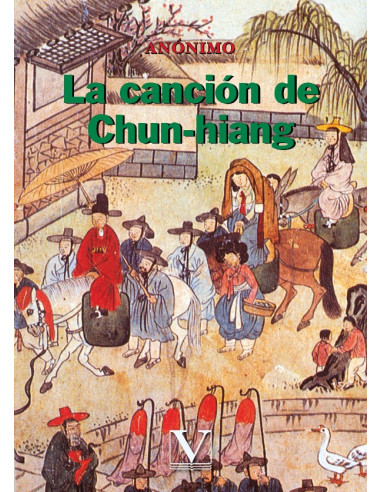 La canción de Chun-hiang:Una historia de inocencia y coraje