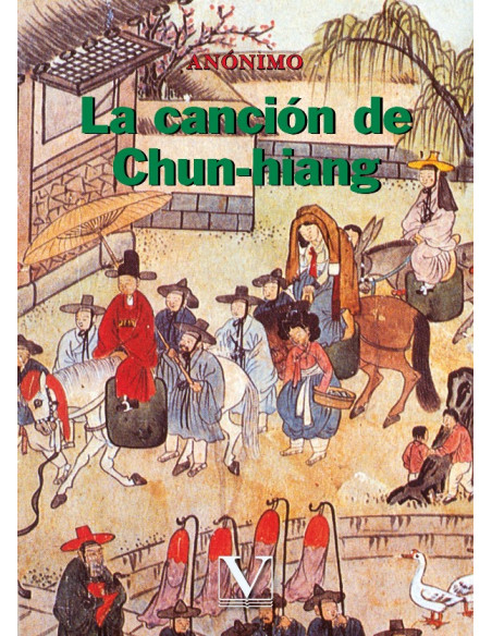 La canción de Chun-hiang:Una historia de inocencia y coraje