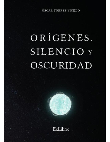 Orígenes. Silencio y oscuridad