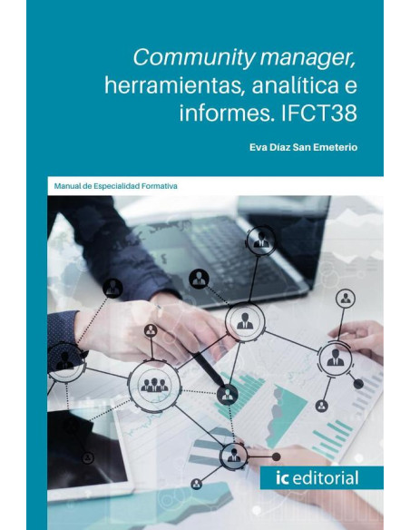 Community manager, herramientas, analítica e informes