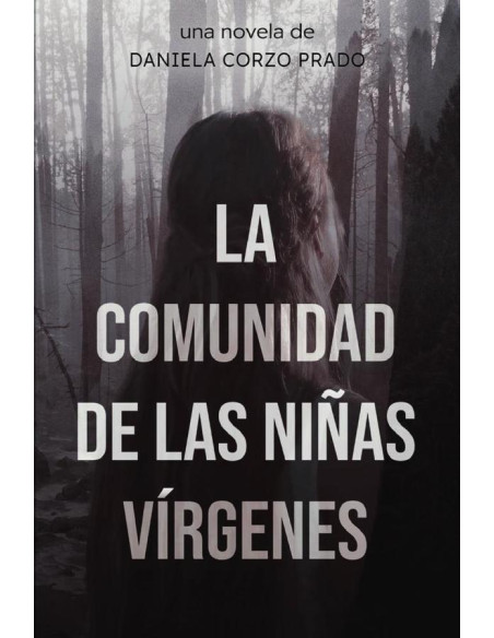 La comunidad de las niñas vírgenes