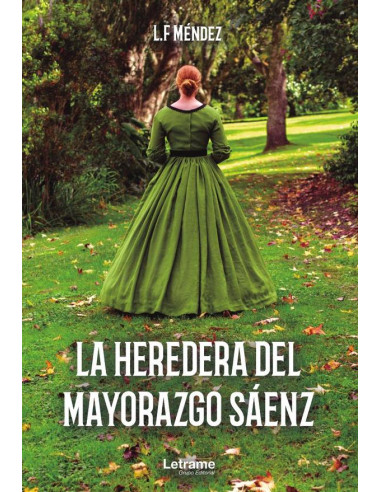 La heredera del mayorazgo Sáenz