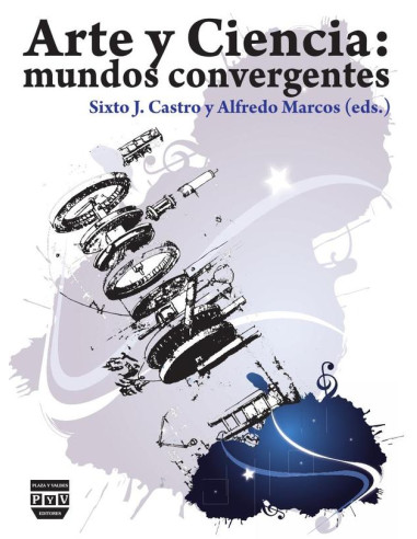 Arte y ciencia :MUNDOS CONVERGENTES