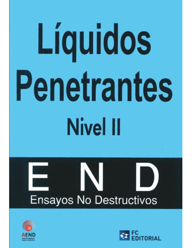 Líquidos penetrantes. Nivel II