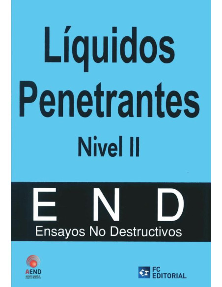 Líquidos penetrantes. Nivel II