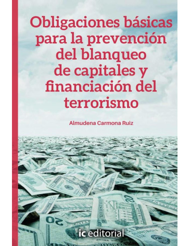 Obligaciones básicas para la prevención del blanqueo de capitales y financiación del terrorismo