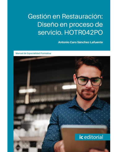 Gestión en Restauración: Diseño en proceso de servicio