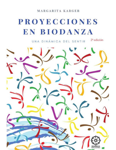 Proyecciones en Biodanza