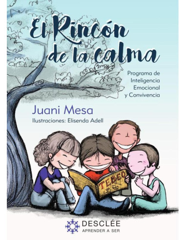 El rincón de la calma:Programa de Inteligencia Emocional y Convivencia