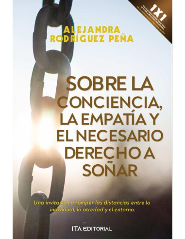 Sobre la conciencia, la empatía y el necesario derecho a soñar