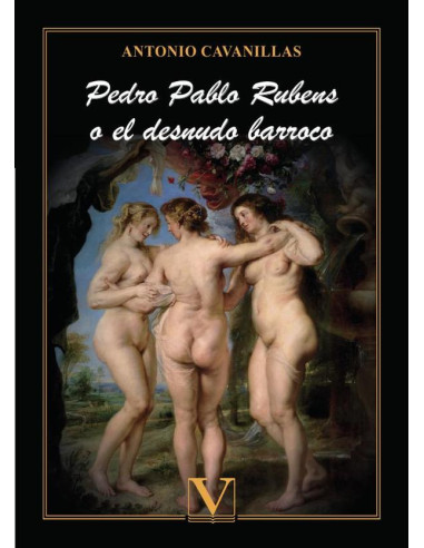 Pedro Pablo Rubens o el desnudo barroco