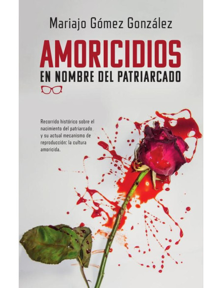 Amoricidios en nombre del patriarcado