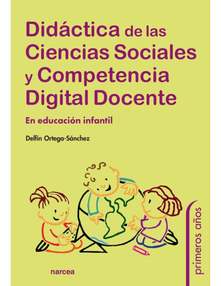 Didáctica de las Ciencias Sociales y Competencia Digital Docente:En educación infantil