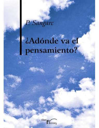 ¿Adónde va el pensamiento?