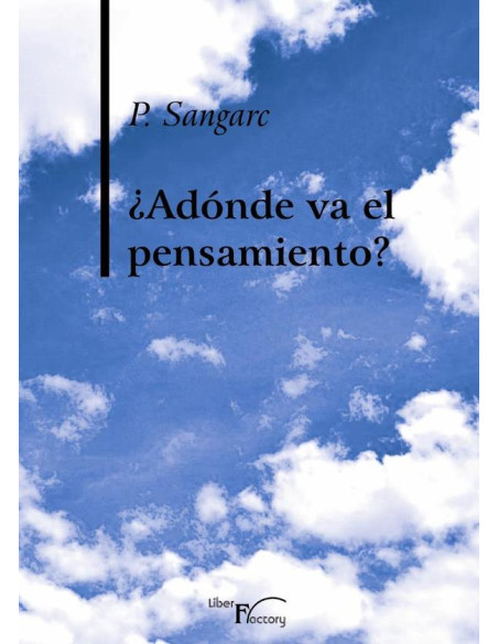 ¿Adónde va el pensamiento?