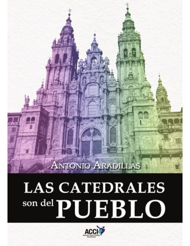 Las catedrales son del pueblo