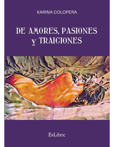 De amores, pasiones y traiciones